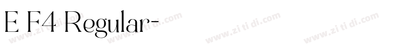 E F4 Regular字体转换